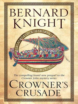 Crowner's Crusade - ebook